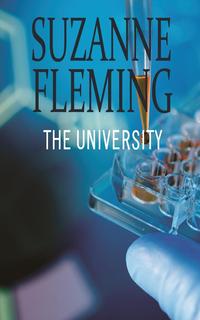 Suzanne Fleming - «The University»