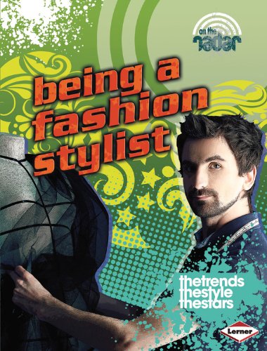 Being a Fashion Stylist (On the Radar: Awesome Jobs)