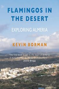 Kevin Borman - «Flamingos in the Desert»
