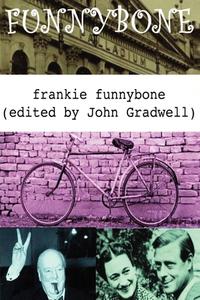 John Gradwell - «Funnybone»