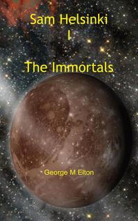 George M. Elton - «The Immortals»