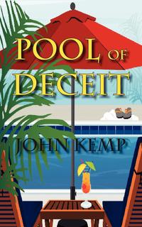 John Kemp - «Pool of Deceit»