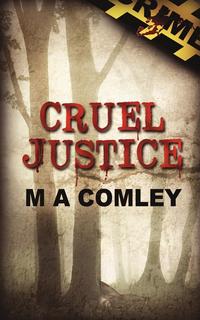 Mel Comley - «Cruel Justice»