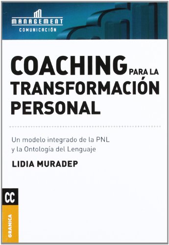 Lidia Muradep - «Coaching Para La Transformacion Personal (Spanish Edition)»