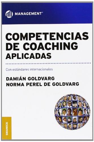 Competencias de Coaching Aplicadas (Spanish Edition)