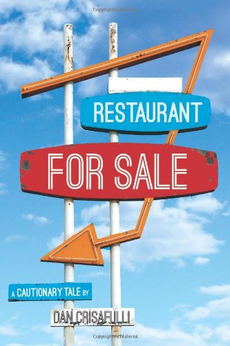 Restaurant for Sale: A Cautionary Tale