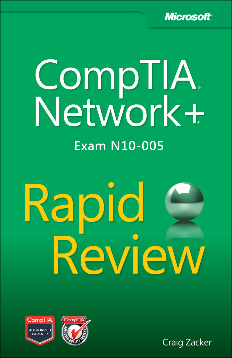 Zacker - «CompTIA Network+ Rapid Review (Exam N10-005)»