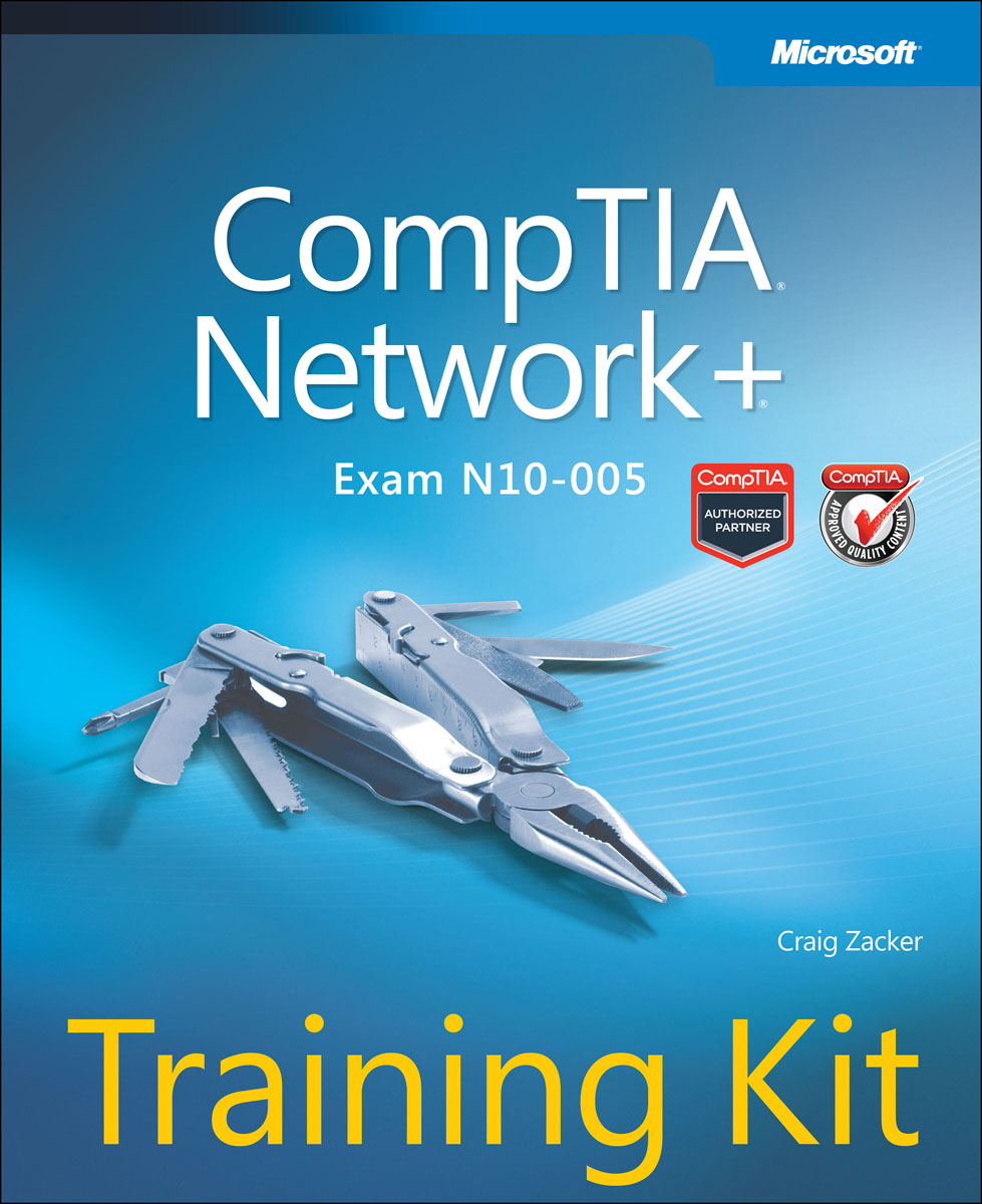 Zacker - «CompTIA Network+ Training Kit (Exam N10-005)»