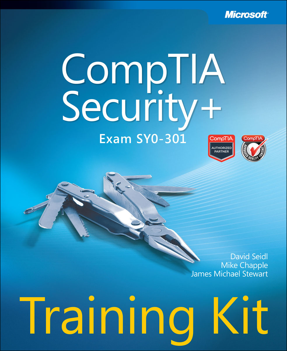 Seidl - «CompTIA Security+ Training Kit (Exam SY0-301)»
