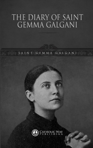The Diary of Saint Gemma Galgani