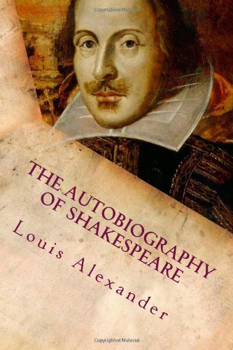 The Autobiography of Shakespeare: A Fragment