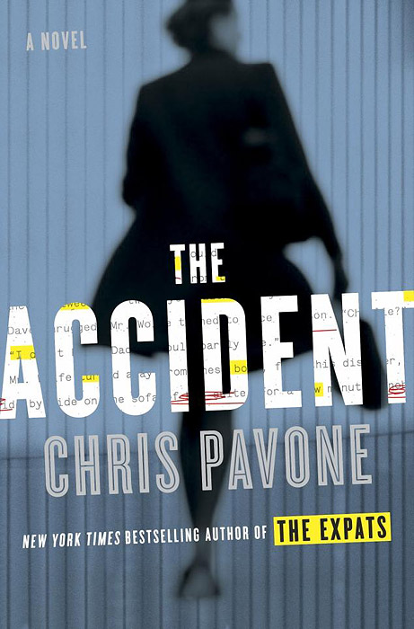 Chris Pavone - «The Accident»