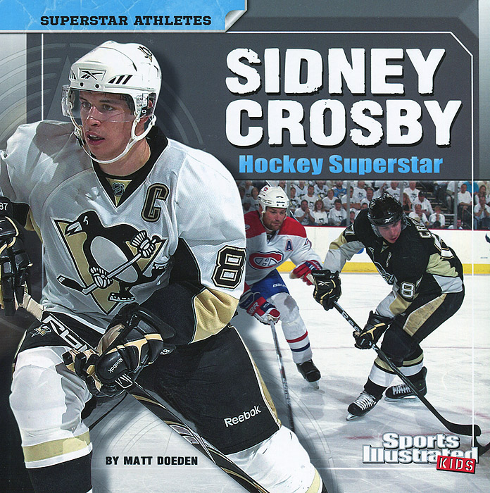 Matt Doeden - «Sidney Crosby: Hockey Superstar»