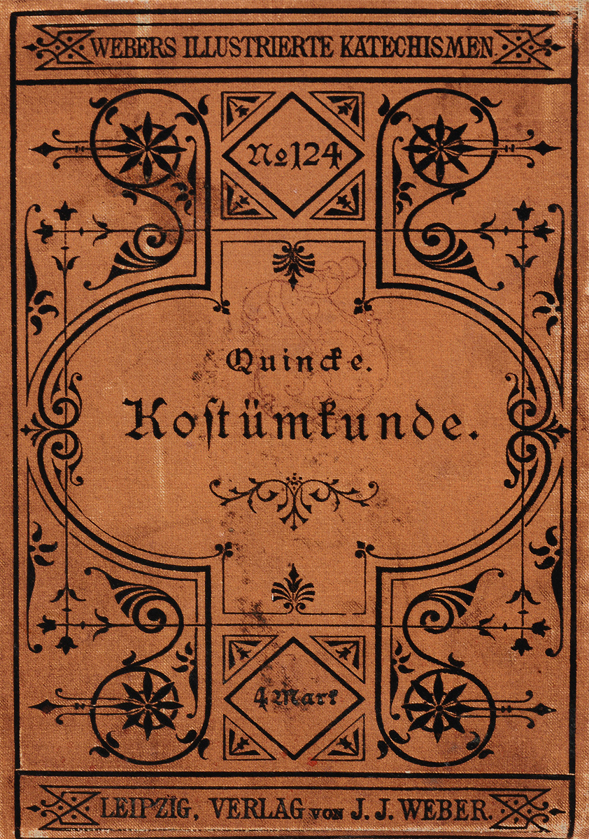 Wolfgang Quincke - «Katechismus der Kostumkunde»