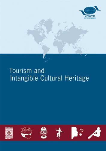 World Tourism Organization (UNWTO) - «Tourism and Intangible Cultural Heritage»