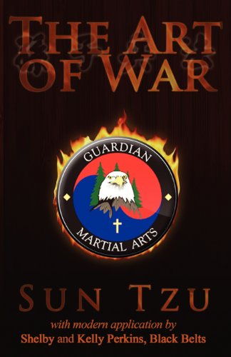 Sun Tzu - «The Art of War With Commentary by Guardian Martial Arts»