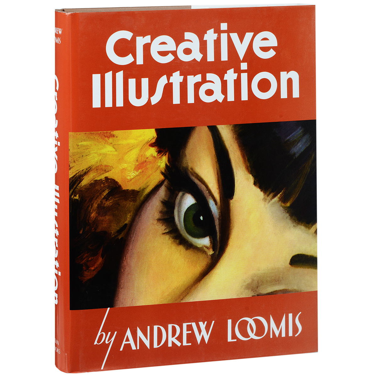 Loomis Andrew - «Creative Illustration»