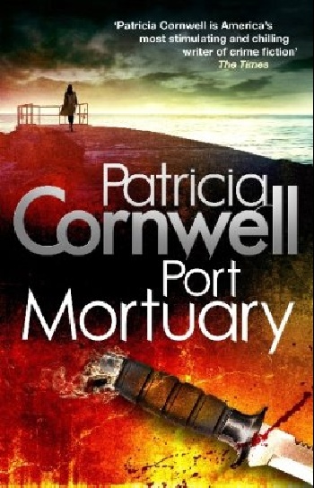 Cornwell Patricia - «Port Mortuary»