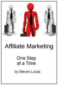 Online Affiliate Marketing - One Step At A Time