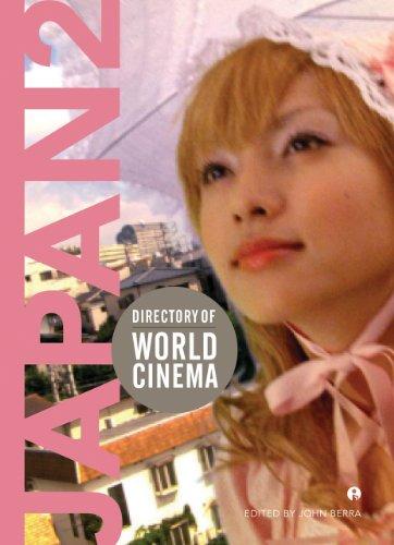 John Berra - «Directory of World Cinema – Japan 2»