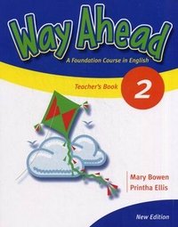 Way Ahead 2: Teacher‘s Book