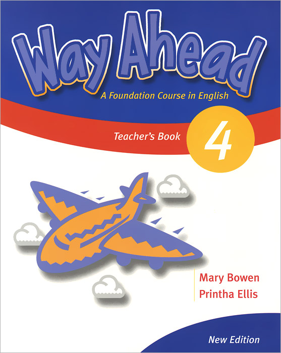Way Ahead 4: Teacher‘s Book