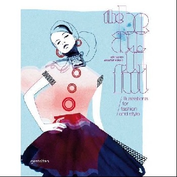 R. Klanten, H. Hellige - «The Beautiful: Illustrations for Fashion and Style»