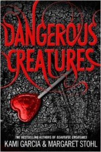 Kami Garcia, Margaret Stohl - «Dangerous Creatures»