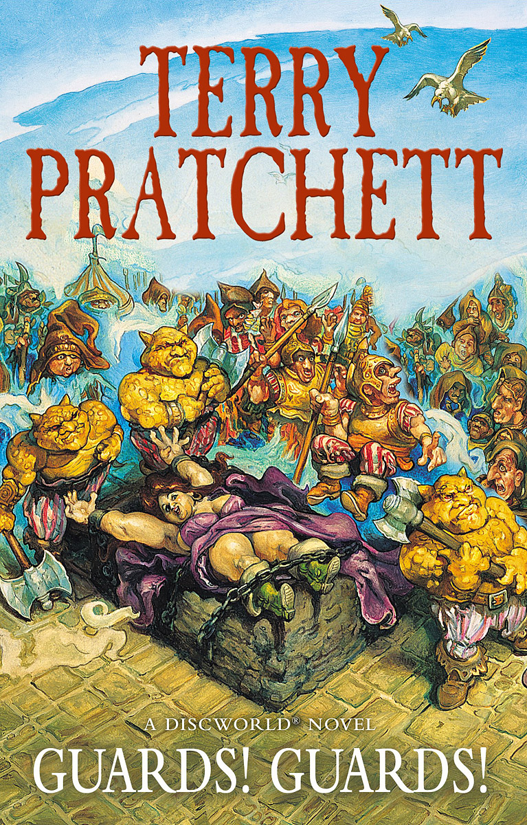 Pratchett - «Guards! Guards!»