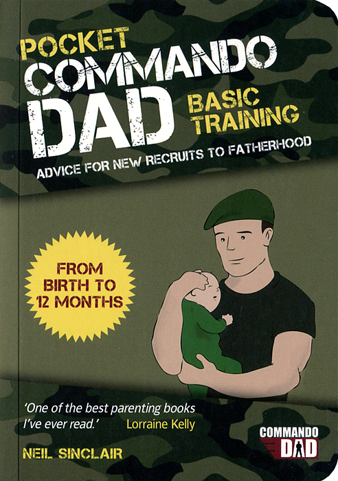 Neil Sinclair - «Pocket Commando Dad»