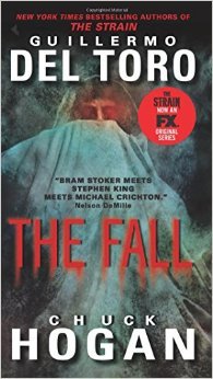 Guillermo del Toro, Chuck Hogan - «The Fall»
