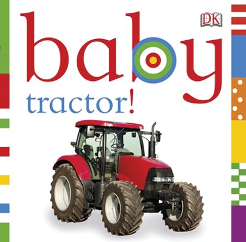 Baby: Tractor!