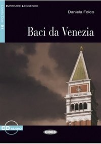 Baci da Venezia ( + CD)