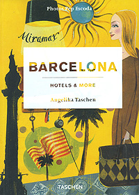 Barcelona: Hotels & More