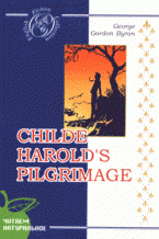 Chide Horold's pilgrimage / Паломничество Чайльд Гарольда: a poem