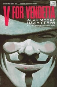 Alan Moore, David Lloyd - «V for Vendetta»