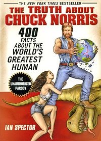 Ian Spector - «The Truth about Chuck Norris»