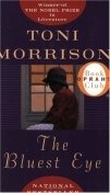 Toni Morrison - «The Bluest Eye»