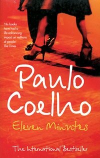 Paulo Coelho - «Eleven Minutes»