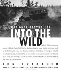 Jon Krakauer - «Into the Wild»