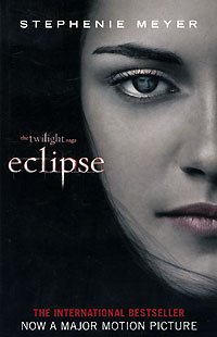 Stephenie Meyer - «Eclipse»