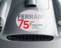Dennis Adler - «Ferrari: 75 Years»