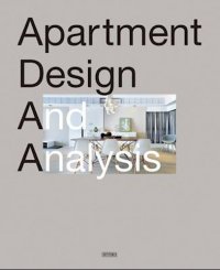 Li Aihong - «Apartment Design And Analysis»