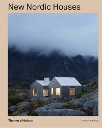 Dominic Bradbury - «New Nordic Houses»