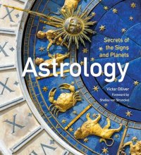 Victor Olliver - «Astrology: Secrets of the Signs and PlanetsAstrology»