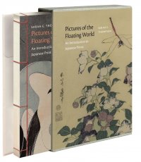Sarah E. Thompson - «Pictures of the Floating World: An Introduction to Japanese Prints»