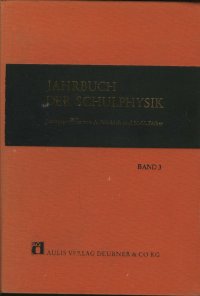 Jahrbuch der Schulphysik. Band 3
