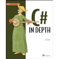 Jon Skeet - «C# in Depth, Second Edition»