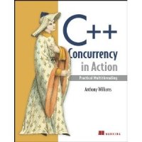 Anthony Williams - «C++ Concurrency in Action: Practical Multithreading»