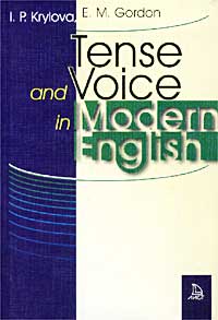 Tense and Voice in Modern English